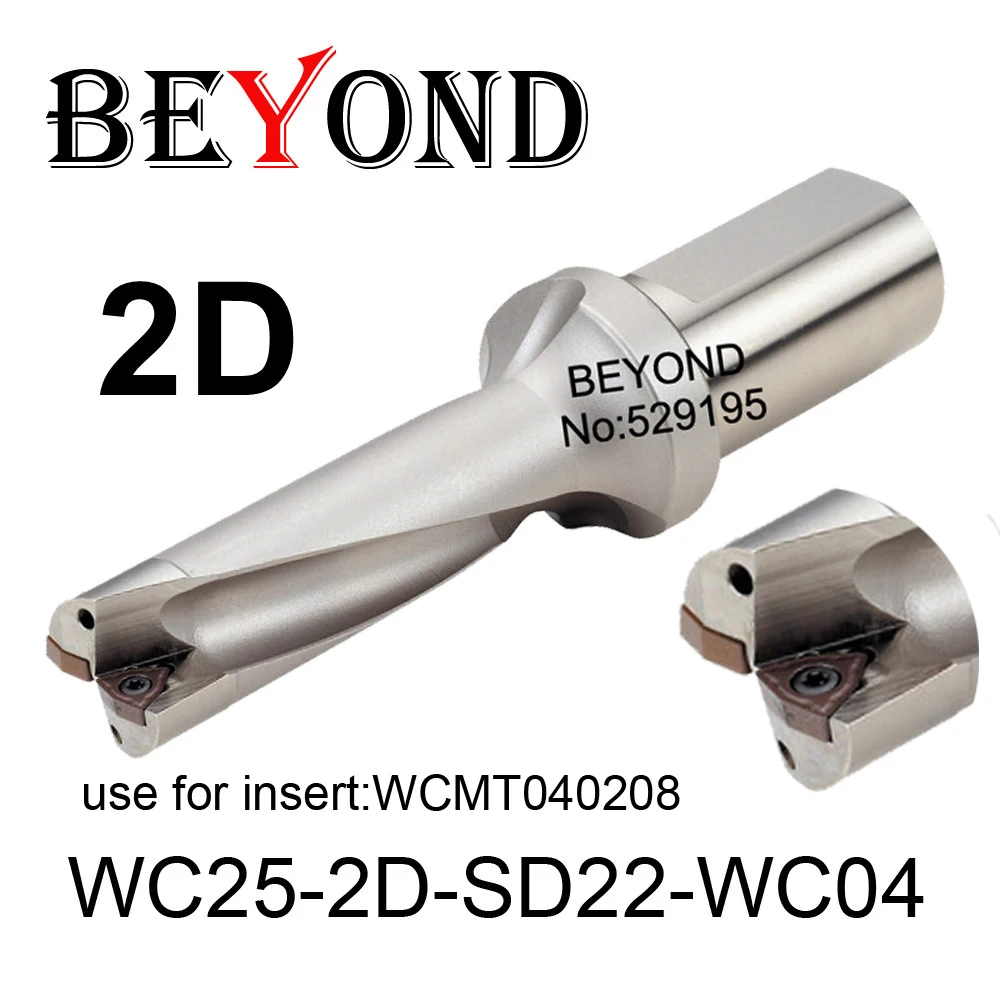 

BEYOND WC 2D 22mm WC25-2D-SD22-WC04 U Drilling Drill Bit use Insert WCMT WCMT040208 Indexable Carbide Inserts Lathe CNC Tools