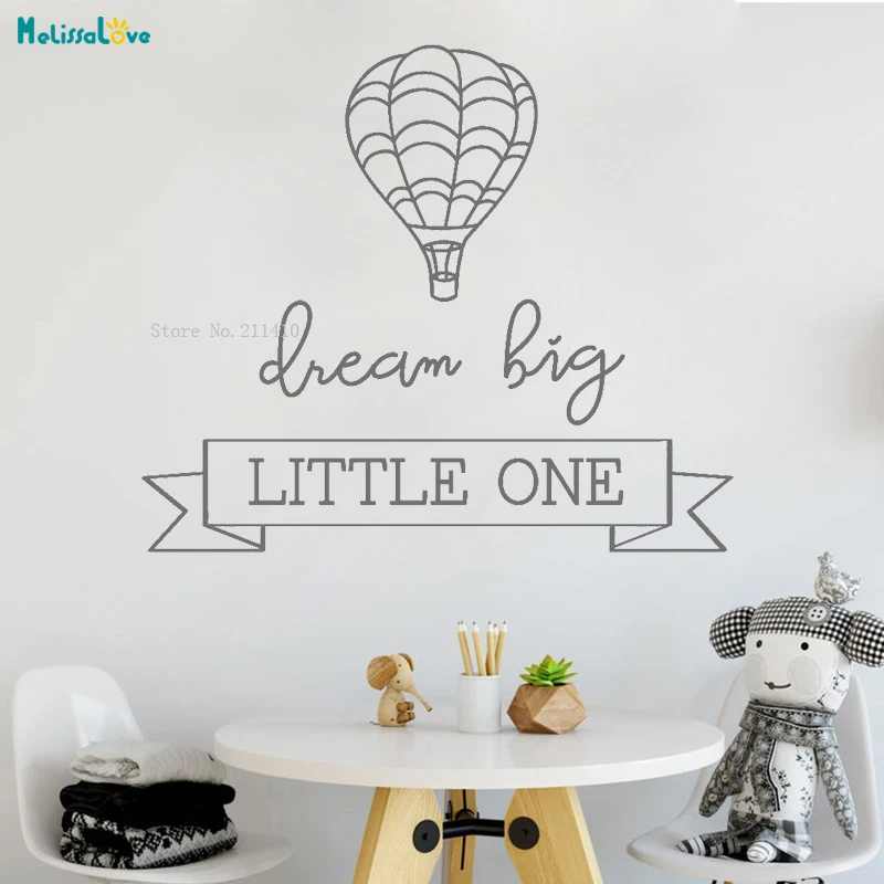 New Design Dream Big Little One Hot Air Balloon Wall Sticker Inspirational Kids Baby Gift Nursery Removable Vinyl Decor YT1857