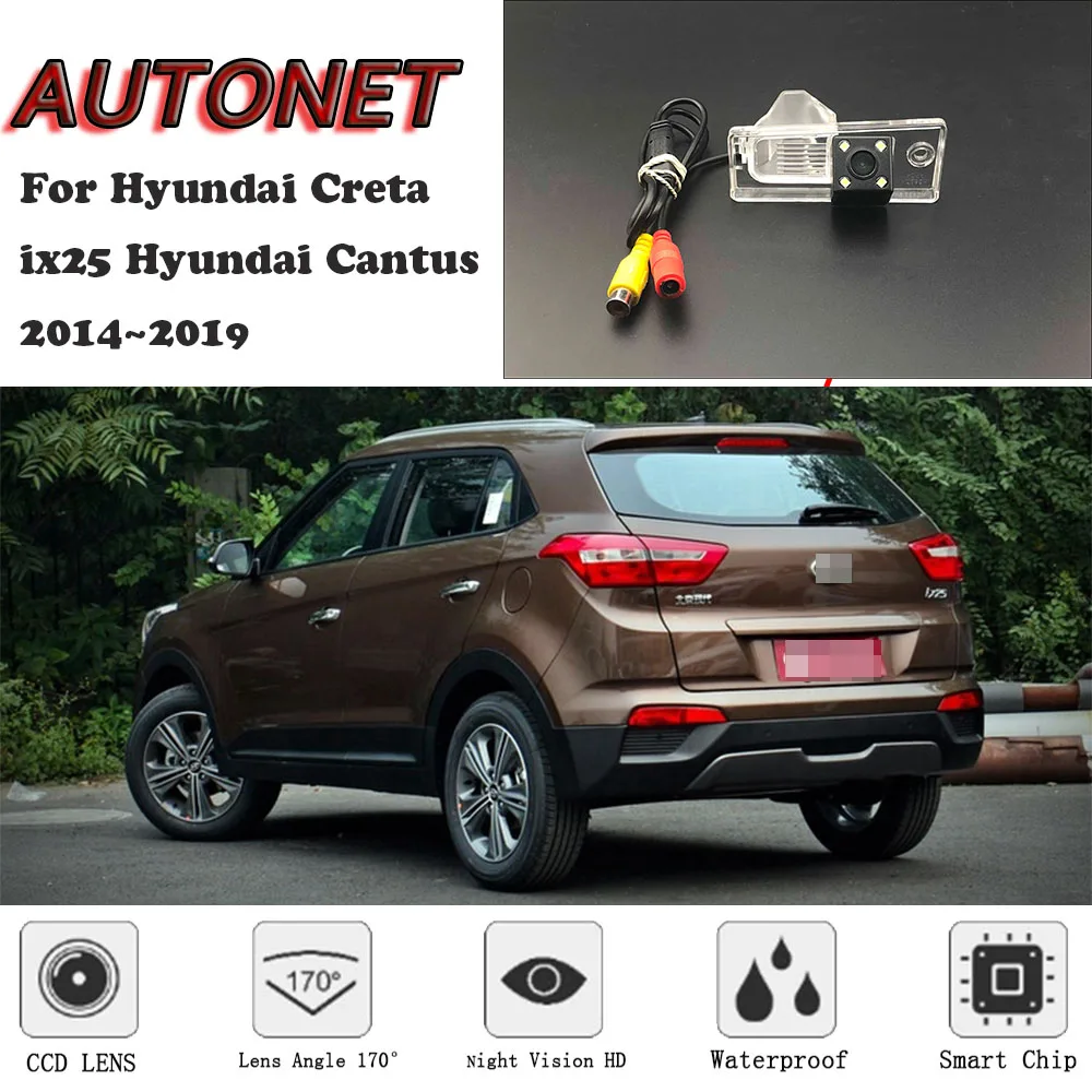 

AUTONET HD Night Vision Backup Rear View camera For Hyundai Creta ix25 Hyundai Cantus 2014~2019/license plate Camera or Bracket