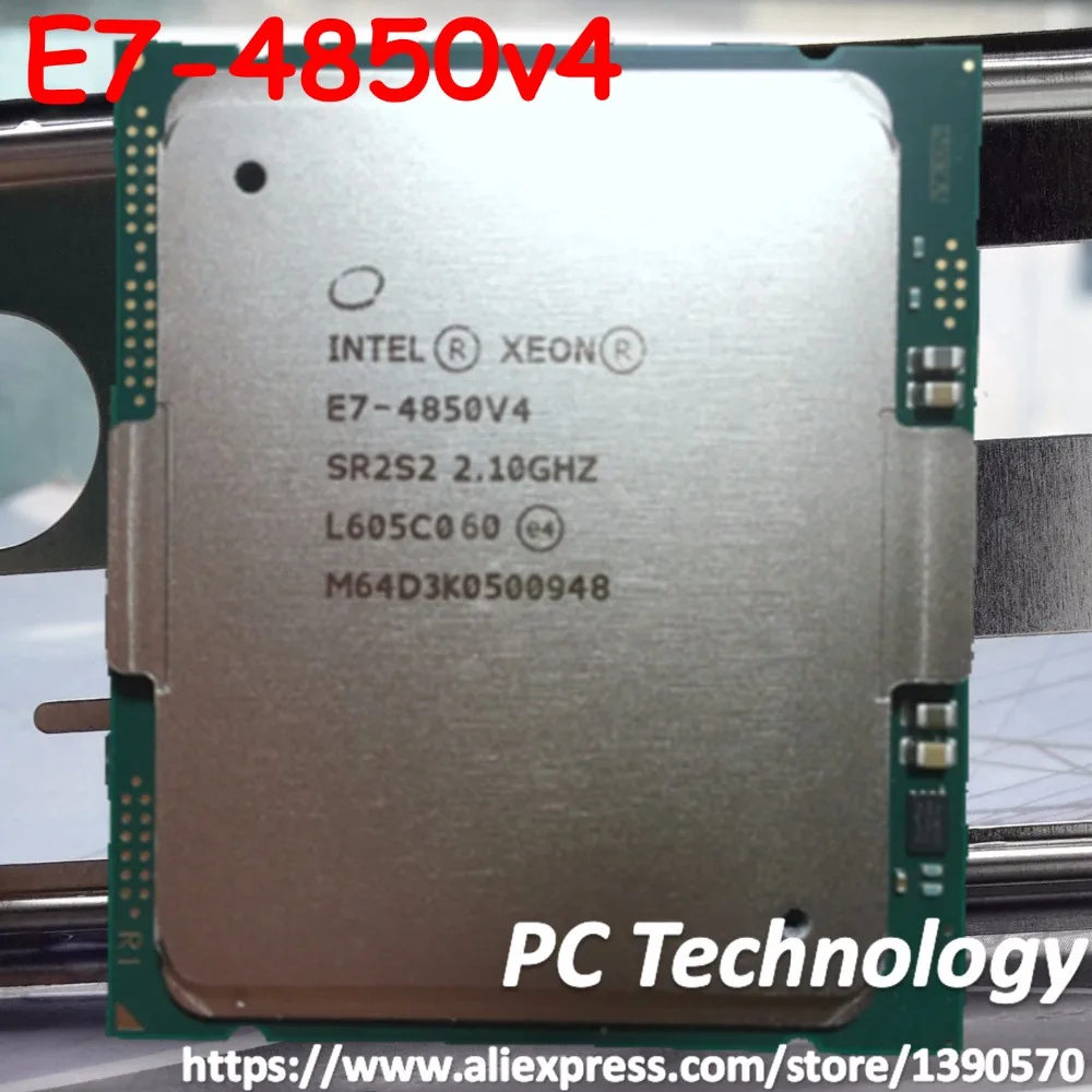 E7-4850 v4 Original Intel Xeon E7-4850v4 CPU 16-cores 2.10GHZ 40MB 14nm LGA2011-3 E7 4850v4 processor ship out within 1 day