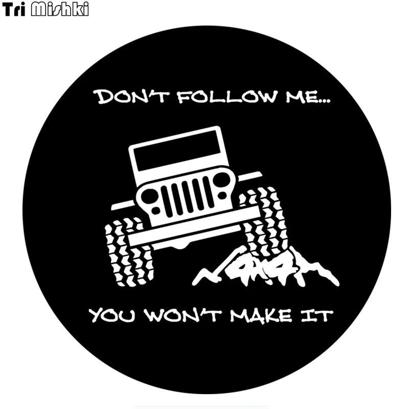 Tri Mishki WCS208 14x14cm don't follow me ,you won't make it 4x4 SUV car sticker funny colorful auto automobile decals