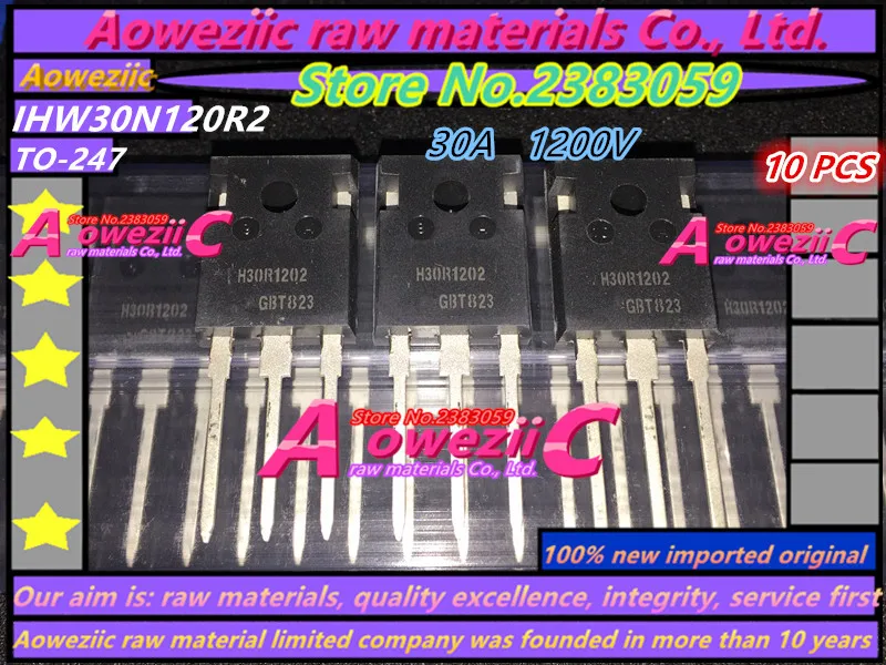 

Aoweziic 2018+ 100% new imported original IHW30N120R2 H30R1202 IPW60R099C6 6R099C6 TO-247 transistor