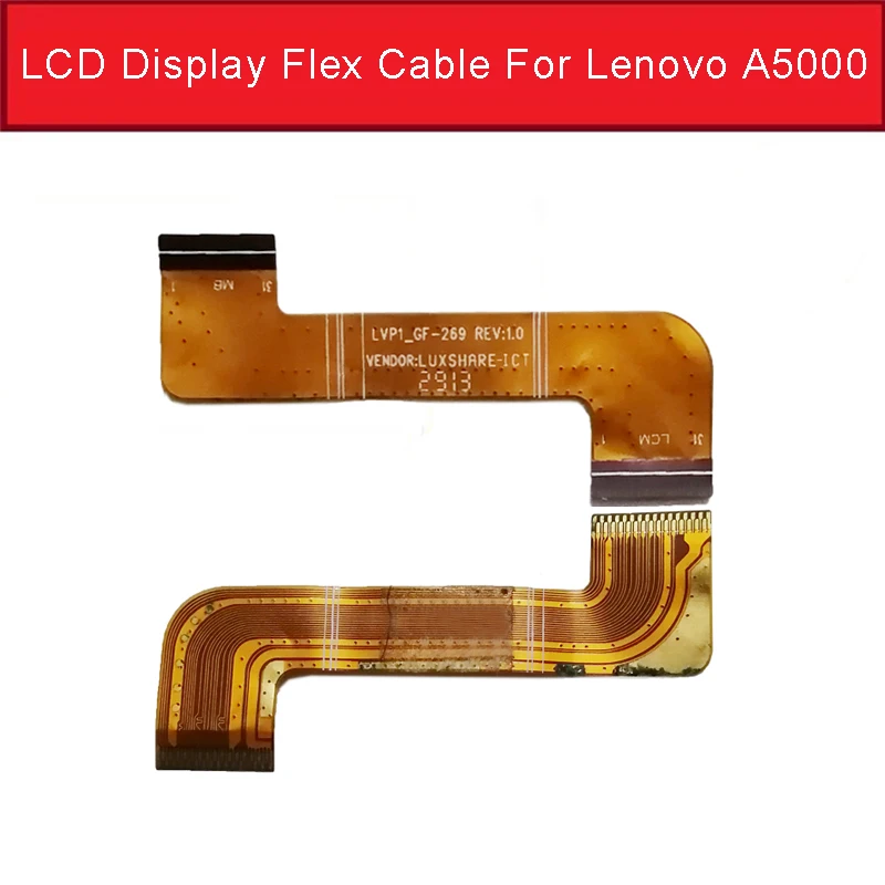 

LCD Display Digitizer Connector Mainboard Flex Cable For Lenovo A5000 LCD Screen Connect Motherboard Tablet Replacement Parts