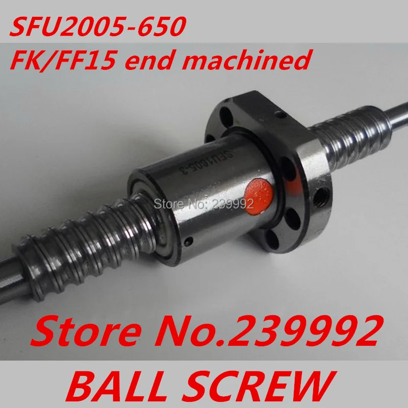 SFU 2005 Ball Screw L650mm Ballscrews + Ball Nut for CNC XYZ with FK/FF15 end machined