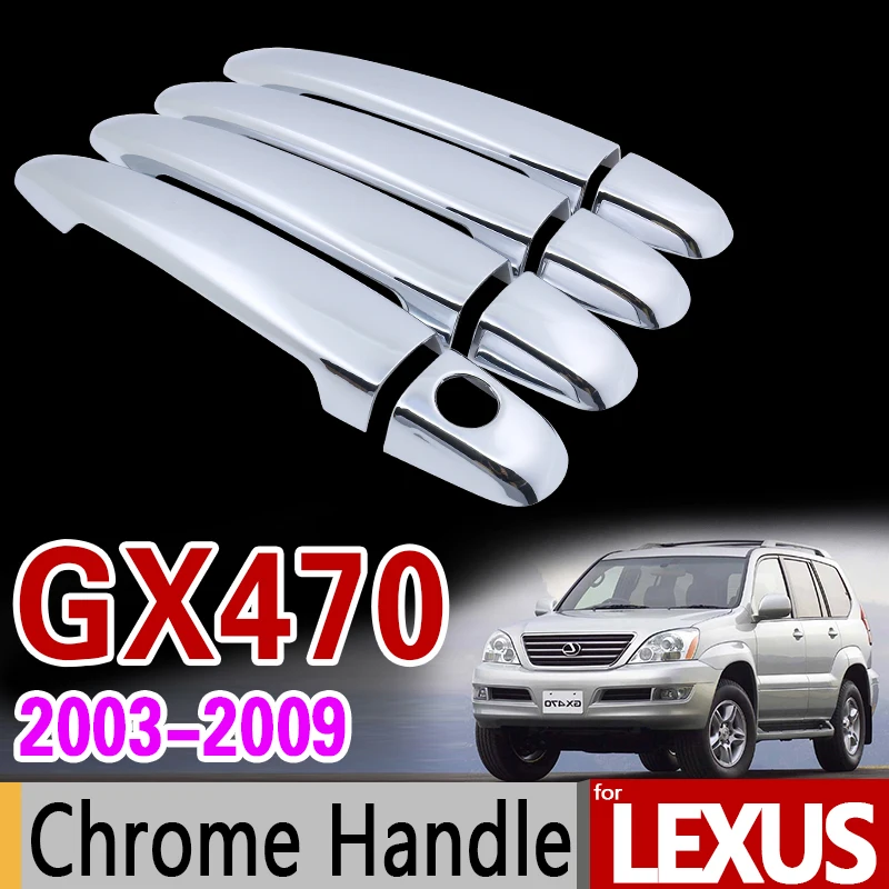 

for Lexus GX470 2003 - 2009 Chrome Handle Cover Trim Set of 4Door 2004 2005 2006 2007 2008 Car Accessories Sticker Car Styling