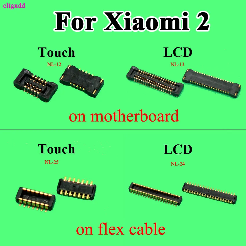 cltgxdd 2PCS FPC FFC Connector socket for Xiaomi Mi2 2 Touch & LCD Display Screen on motherboard mainboard flex cable