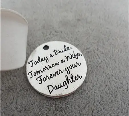 Hoting selling 10 Pieces/Lot 25mm letter printed today a bride charm round disc message charm for jewelry making