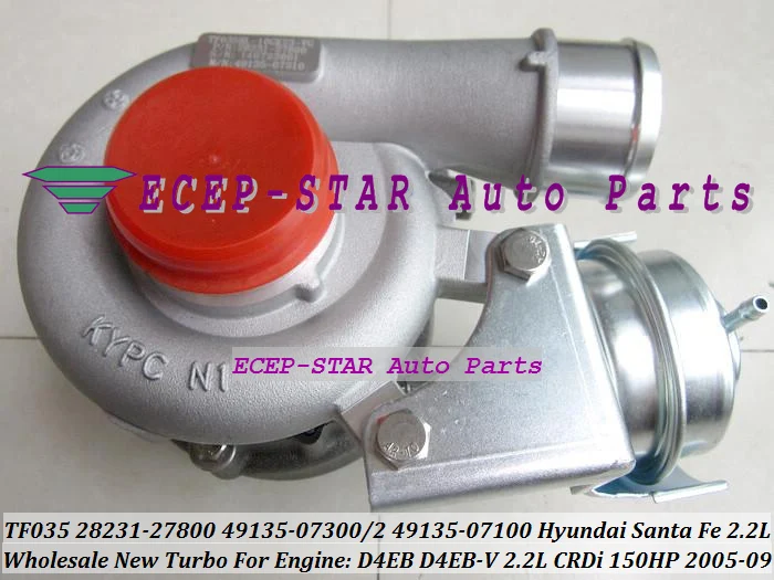 TF035 28231-27800 49135-07300 28231 27800 49135-07302 49135-07100 Turbo For HYUNDAI Santa Fe 2005-09 D4EB D4EB-V 2.2L CRDi 150HP