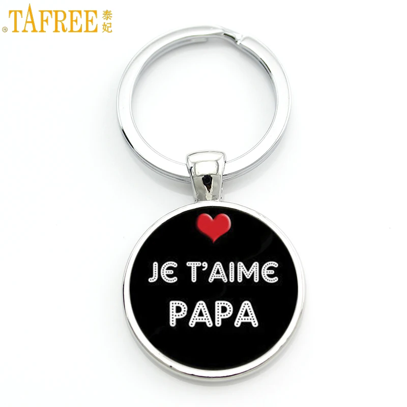 TAFREE nueva moda je t'aime papá llavero padres regalos j'ai un super papá llavero anillo titular para papá hombres joyería CT477