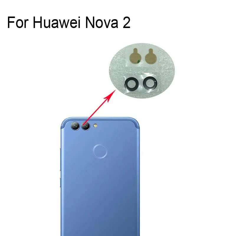 Original New For Huawei Nova 2 Rear Back Camera Glass Lens For Huawei Nova 2 Repair Spare Parts For Huawei Nova2