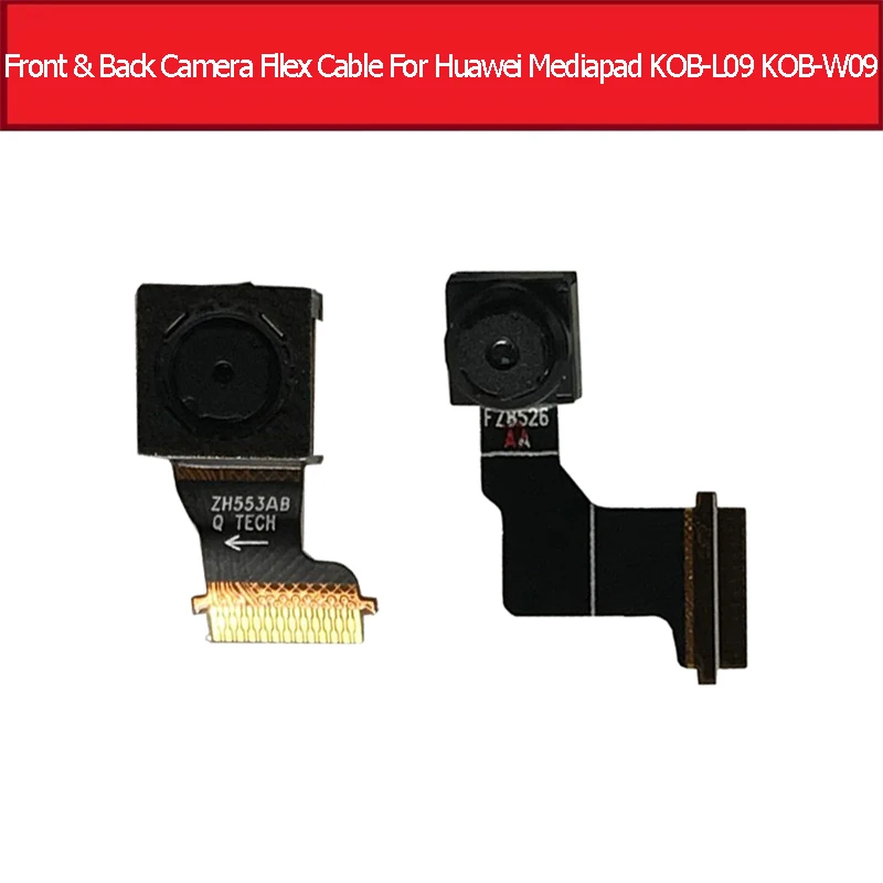 

Front & Rear Main Back Camera Fllex Cable For Huawei Mediapad T3 8.0 KOB-L09 KOB-W09 Samll Big Camera Module Replacement Parts