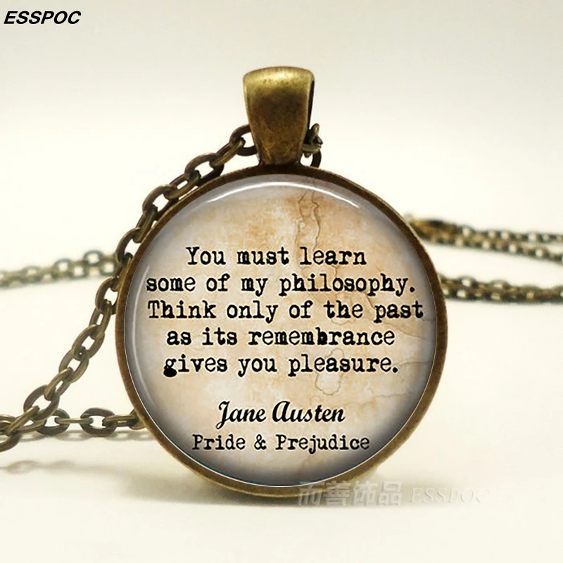 Jane Austin Quote Pendant Pride and Prejudice Glass Cabochon Quote Bronze Chain Necklace Vintage Jewelry for Women Lovers Gift