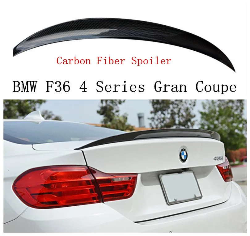 

High Quality Carbon Fiber Spoiler For BMW F36 4 Series Gran Coupe 420 428 430 435 2013-2018 Rear Wing Spoilers Auto Accessorie