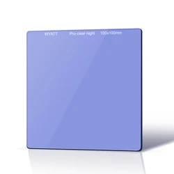 Wyatt 100x100mm 150x150mm Natural Night Filter Clear-Night Anti-Light Damage Optical Glass Filter ( Light Pollution Filter )