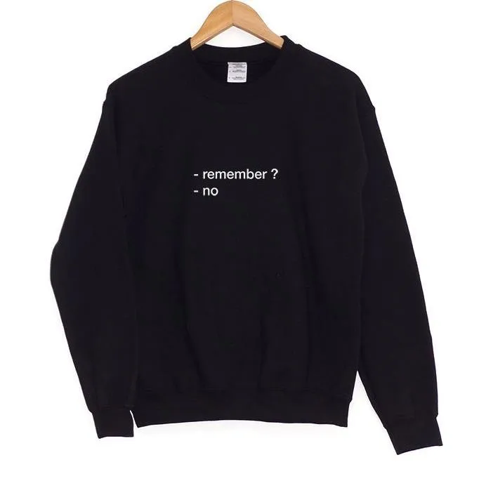 

Skuggnas Remember  No Print Women Sweatshirt Jumper Casual Hoodies For Lady Hipster Street Autumn Tumblr Harajuku Tops