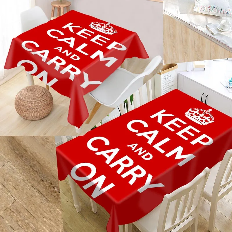 Custom Keep Calm And Carry Table Cloth Oxford Print Rectangular Waterproof Oilproof Table Cover Square Wedding Tablecloth