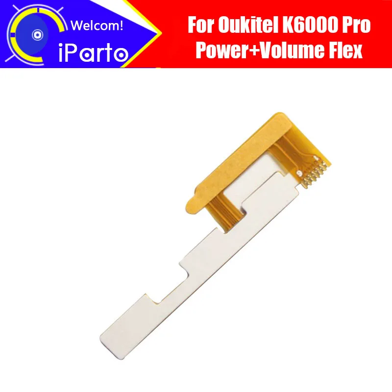 

5.5" Oukitel K6000 Pro Volume Flex Cable 100% Original New volume up/down button FPC repair accessories for K6000 Pro.