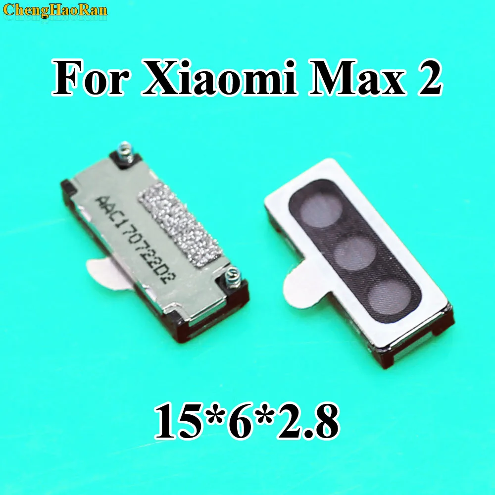 

ChengHaoRan 1pc 1x For Xiao Mi Max 2 Earpiece Speaker Receiver front Ear speaker Repair parts For Xiaomi Max2 Mobie Phone