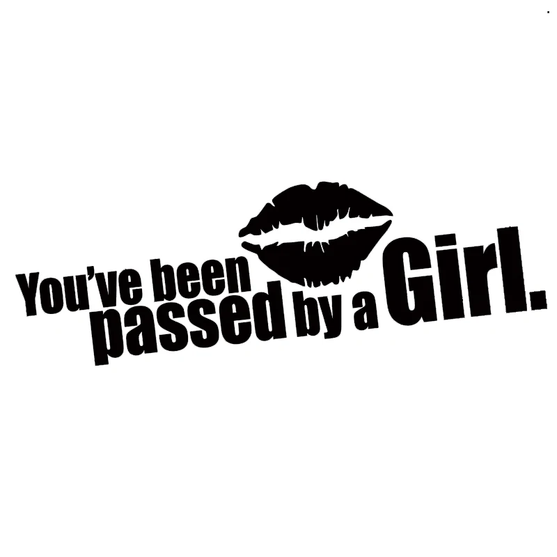 Funny JDM Youve Been Passed by a Girl Car Window Vinyl Decal Sticker Rear Window Car Sticker