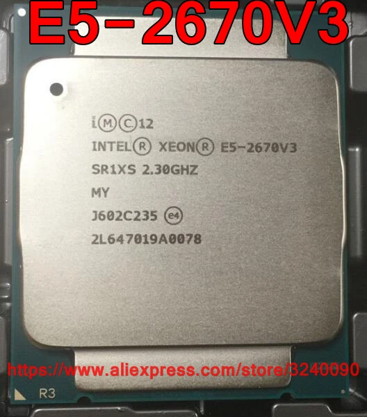 Intel Xeon CPU E5-2670V3 SR1XS 2.30GHz 12-แกน 30M LGA2011-3 E5-2670 V3 โปรเซสเซอร์ E5 2670V3 จัดส่งฟรี e5 2670 V3