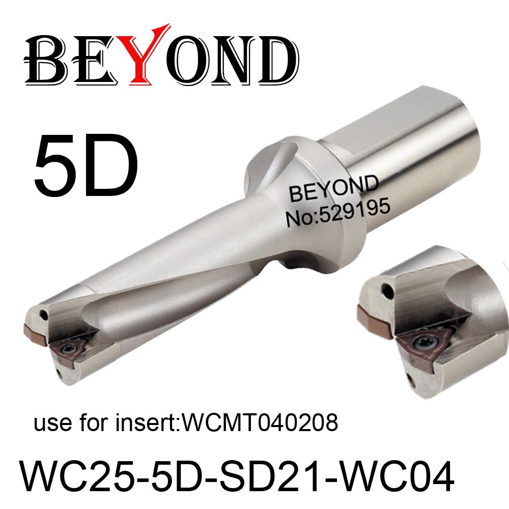 

BEYOND WC 5D 21mm WC25-5D-SD21-WC04 U Drilling Drill Bit use Insert WCMT WCMT040208 Indexable Carbide Inserts Lathe CNC Tools