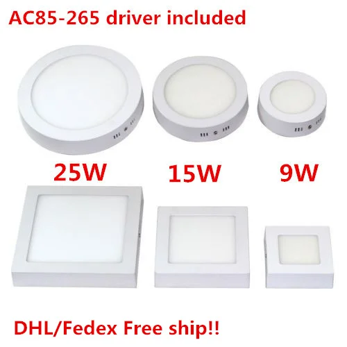 

DHL Free ship 9W/15W/25W Round/Square Led Panel Light Surface Mounted Downlight lighting Led ceiling down AC 85-265V + Driver