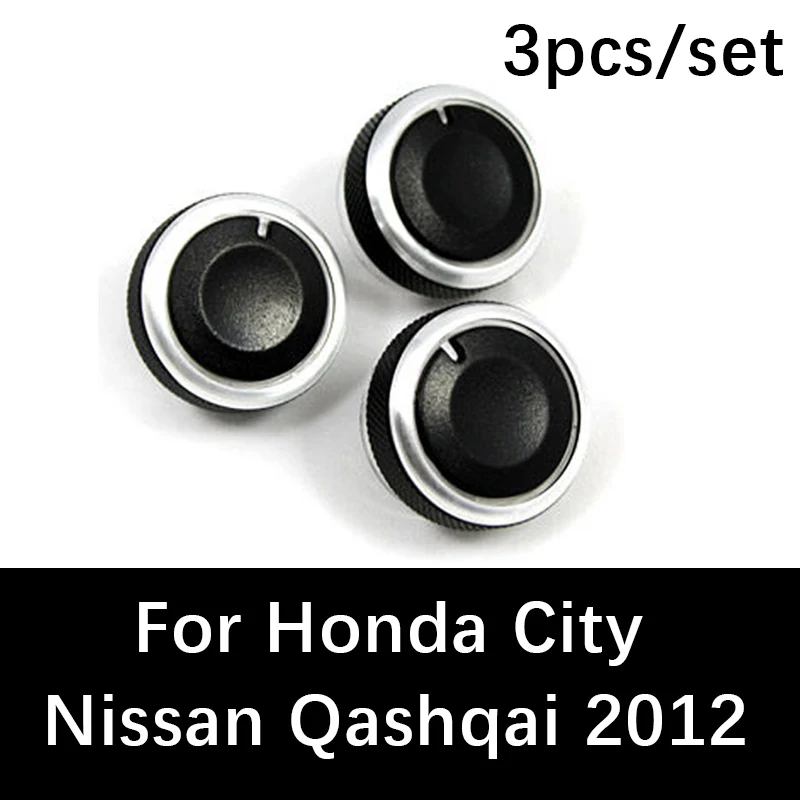 3pcs/set Car air conditioning heat control switch knob ac knob For Honda City Nissan Qashqai 2012 temperature controller Switch