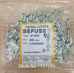 Free Shipping 200PCS/lot NEW SF240E SEFUSE Cutoffs Thermal Fuse 240C  240 Degree 10A 250V Metal fuse SF240E