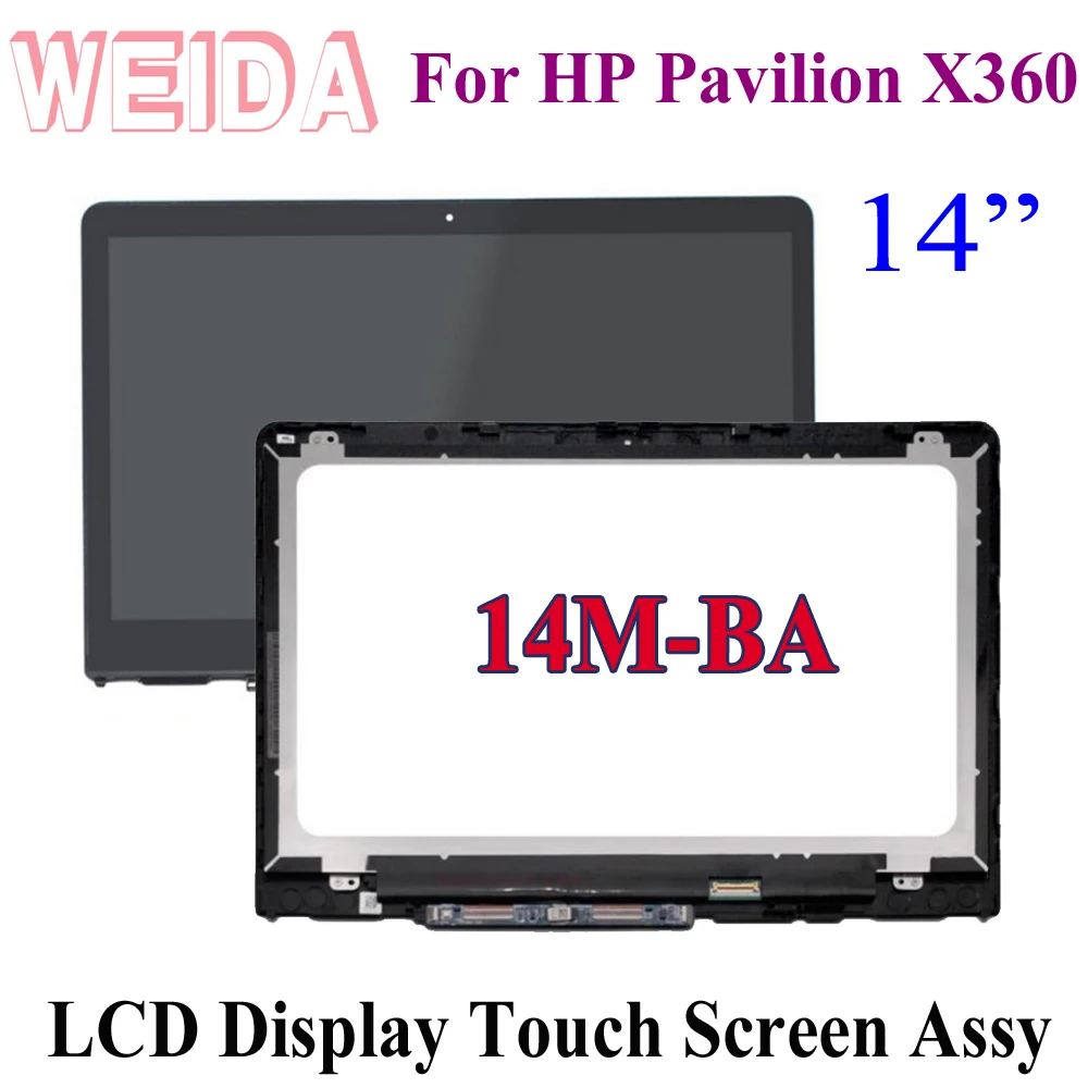 

WEIDA Replacement For HP PAVILION X360 14M-BA Series 14" LCD Display Touch Screen Assembly Frame 1920X1080 1366X768 +Small Board