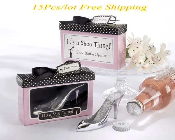 

(15 Pieces/lot) Wedding celebration gift of It's a Shoe Thing high heel Bottle Opener Wedding Favors For Party Favors