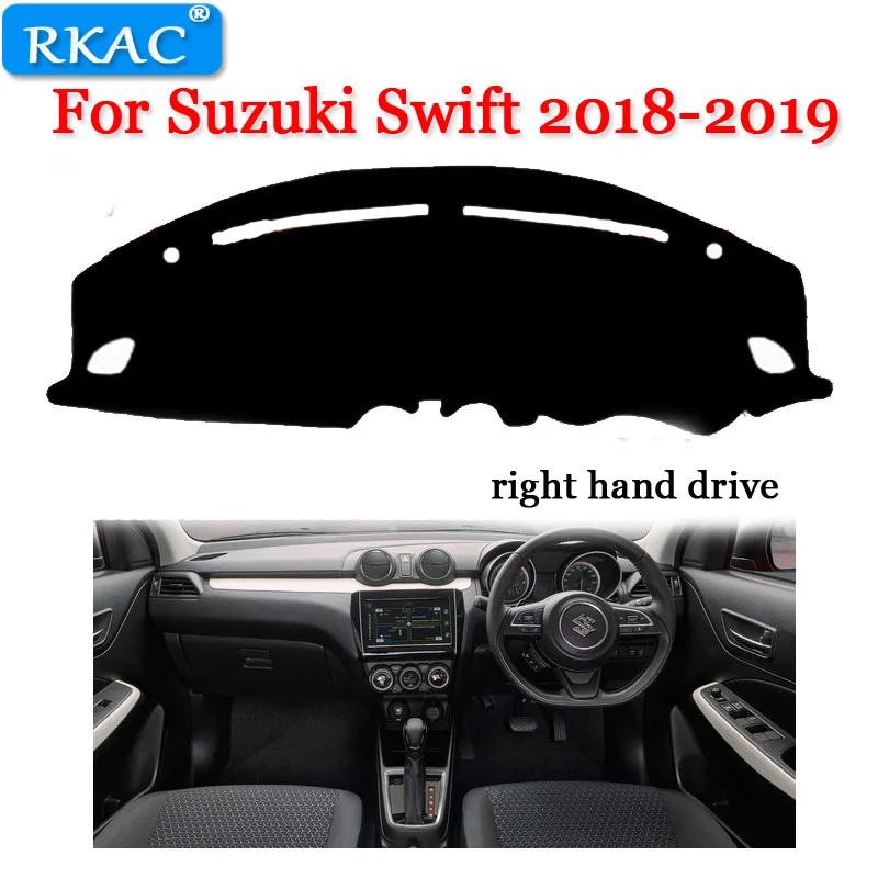 RKAC Dashboard Pad For Suzuki Swift 2018-2019   Dash Mat Sun Shade Dash Board Cover Auto Accessories Right hand drive