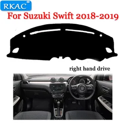 RKAC Dashboard Pad For Suzuki Swift 2018-2019   Dash Mat Sun Shade Dash Board Cover Auto Accessories Right hand drive