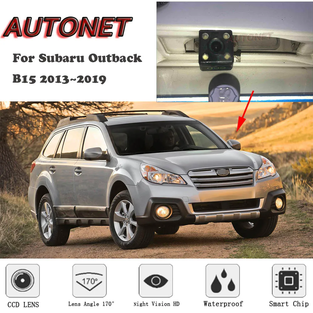 

AUTONET Backup Rear View camera For Subaru Outback B15 2013 2014 2015 2016 2017 2018 2019 Night Vision license plate camera