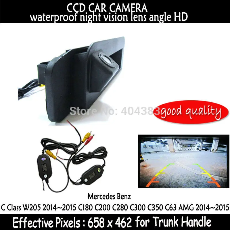 

for Mercedes-Benz C Class W205 C180 C200 C280 C300 C350 C63 2014 trunk handle Wireless Car Auto Reverse CCD HD Rear View Camera