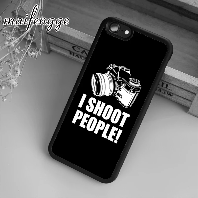 maifengge I Shoot People Funy Photographer Case For iPhone 15 14 6s 7 8 plus 11 12 13 Pro X XR XS Max