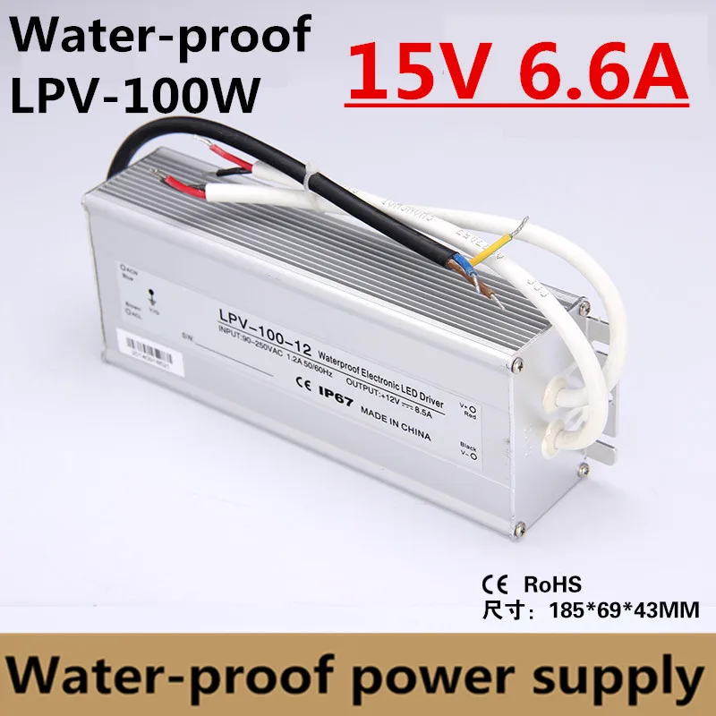 

15V 6.6A 100W IP67 Waterproof Electronic LED Driver,Outdoor Lighting Equipment Dedicated Power Supply constant voltage