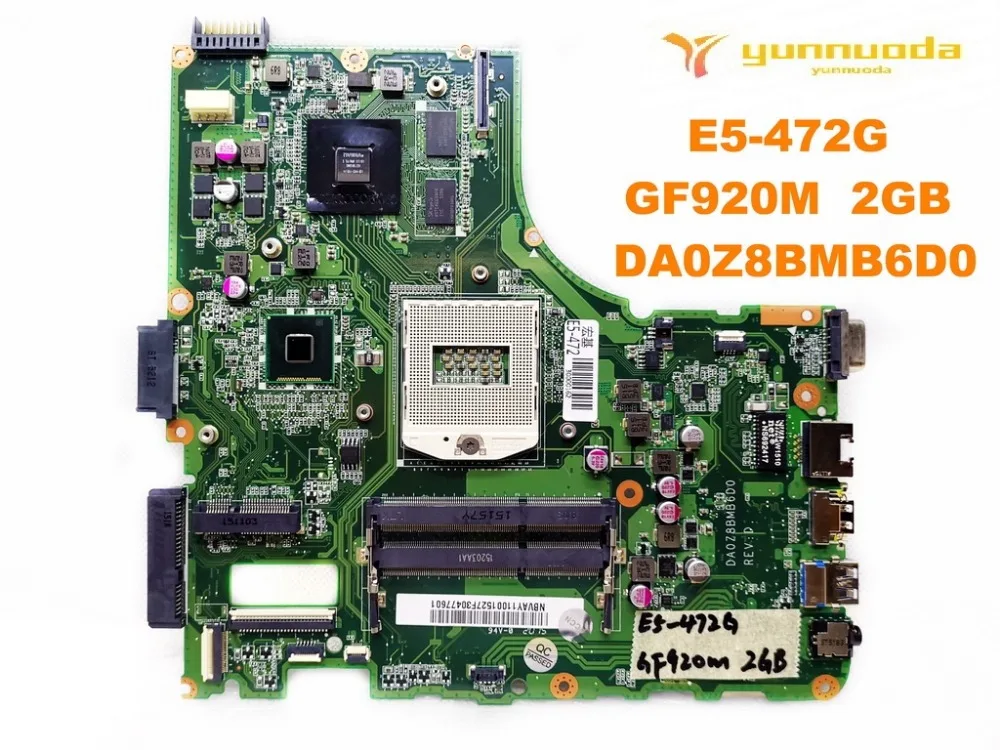 DA0Z8BMB6D0 for ACER E5-472 E5-472G  TMP246M laptop motherboard  With GF920M  2GB GPU  tested good