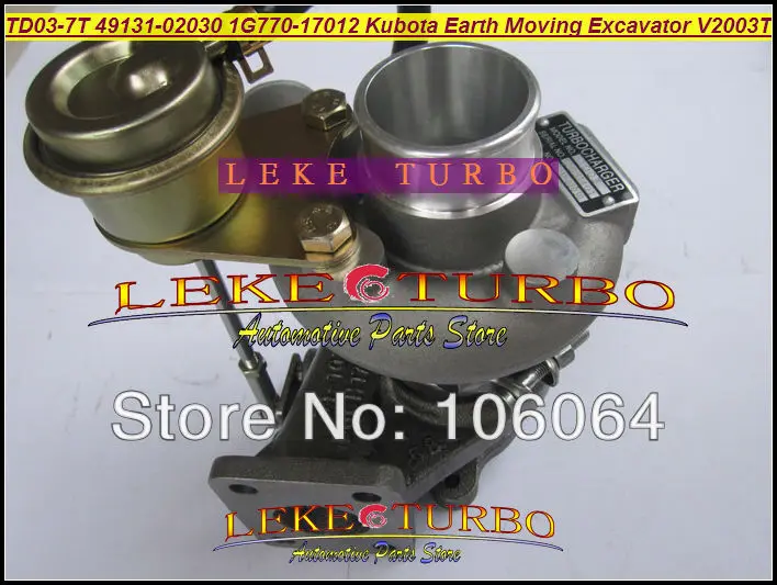 TD03 TD03-7T TD03-07B 49131-02030 1G770-17012 Turbo turbocharger For Kubota Earth Moving Excavator V2003 V2003T F2503 F2503-TE-C