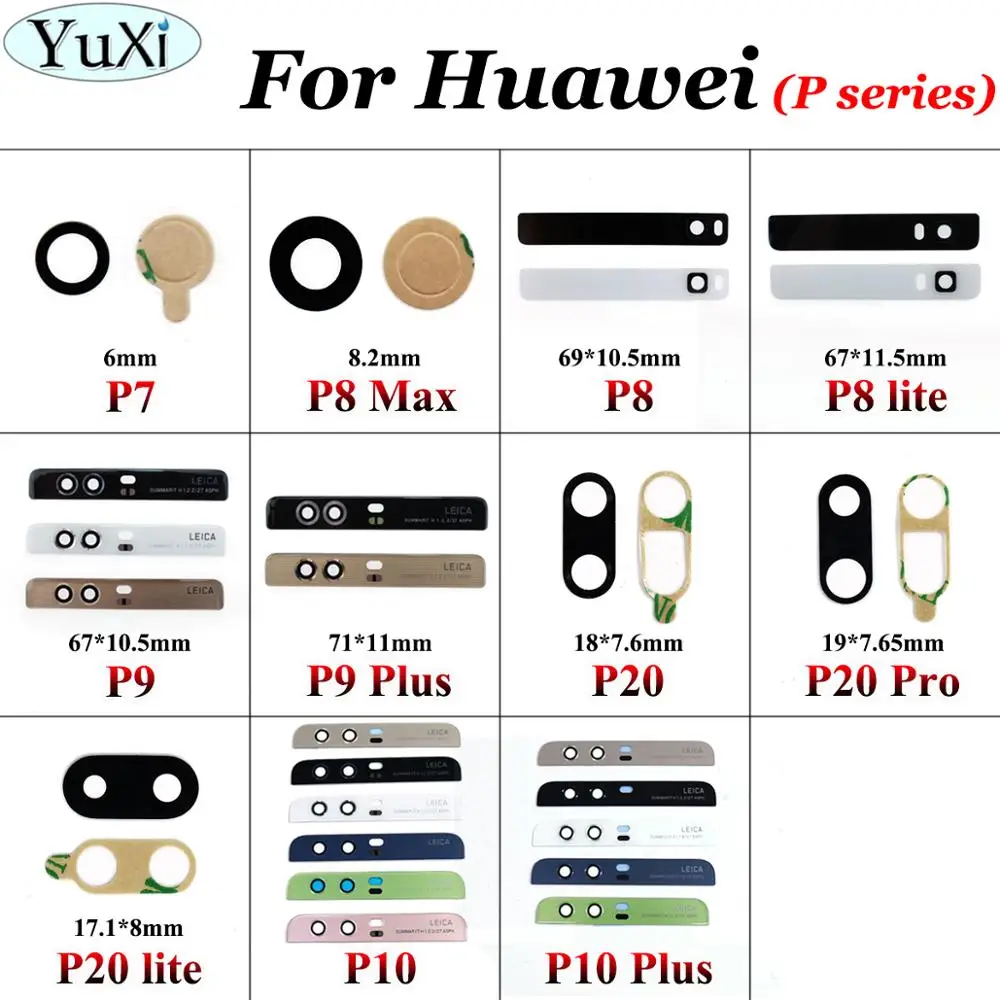 

YuXi Rear Back Camera glass Lens For Huawei Ascend P20 lite P20 pro P10 P9 Plus P8 max P8 lite P7 With Adhensive Replacement