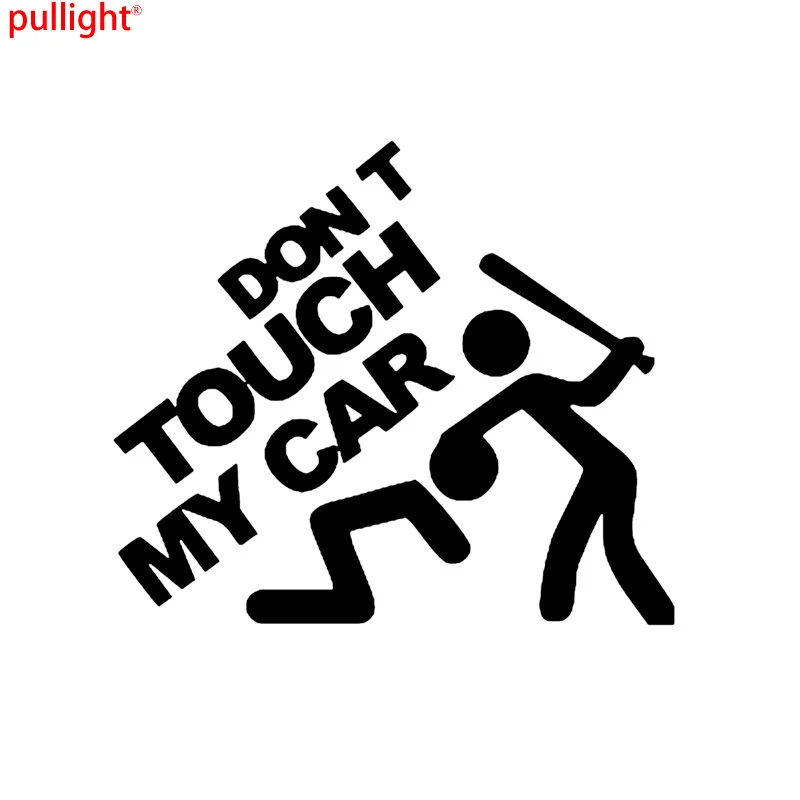 

15 * 12cm New Popular Don't Touch My Car Vinyl Fun Truck Window Bumper Wall Laptop Computer Shape Car Sticker