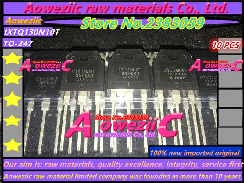 Aoweziic 100% new imported original  IXTQ130N10T  IXTQ130N1OT  IXTQ13ON1OT  TO-247 field effect transistor 130A100V