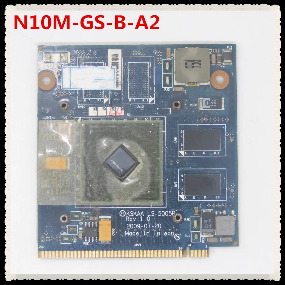 

N10M-GS-B-A2 G210M N11P-GE1-B-A3 512M KSKAA LS-5005P MXM II DDR3 VGA Видеокарта для ноутбука A500 L500 L550