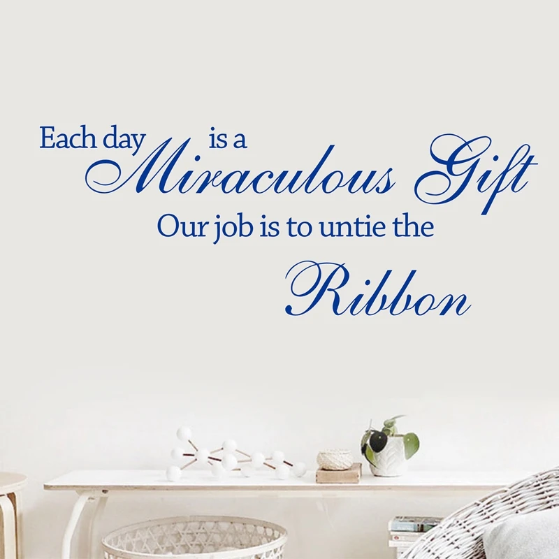 106x27cm Each day is a miraculous gift Wall Mural Decor Art Decal Vinyl Inspirational Quotes Home Decor,q0130