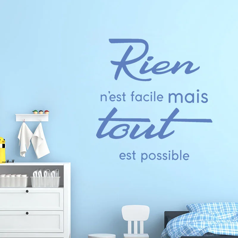 Sticker Citation Rien N'est Facile Mais Tout Est Possible Vinyl Wall Decal Mural Art Wallpaper Living Room Home Decor Poster