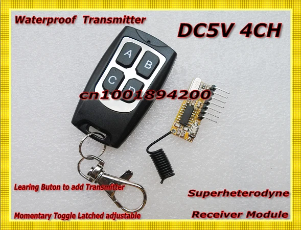 

DC5V 4CH Radio Receiver Module Superheterodyne receiver Decoding Module+Transmitter Momentary Toggle Latched Adjusted Learning