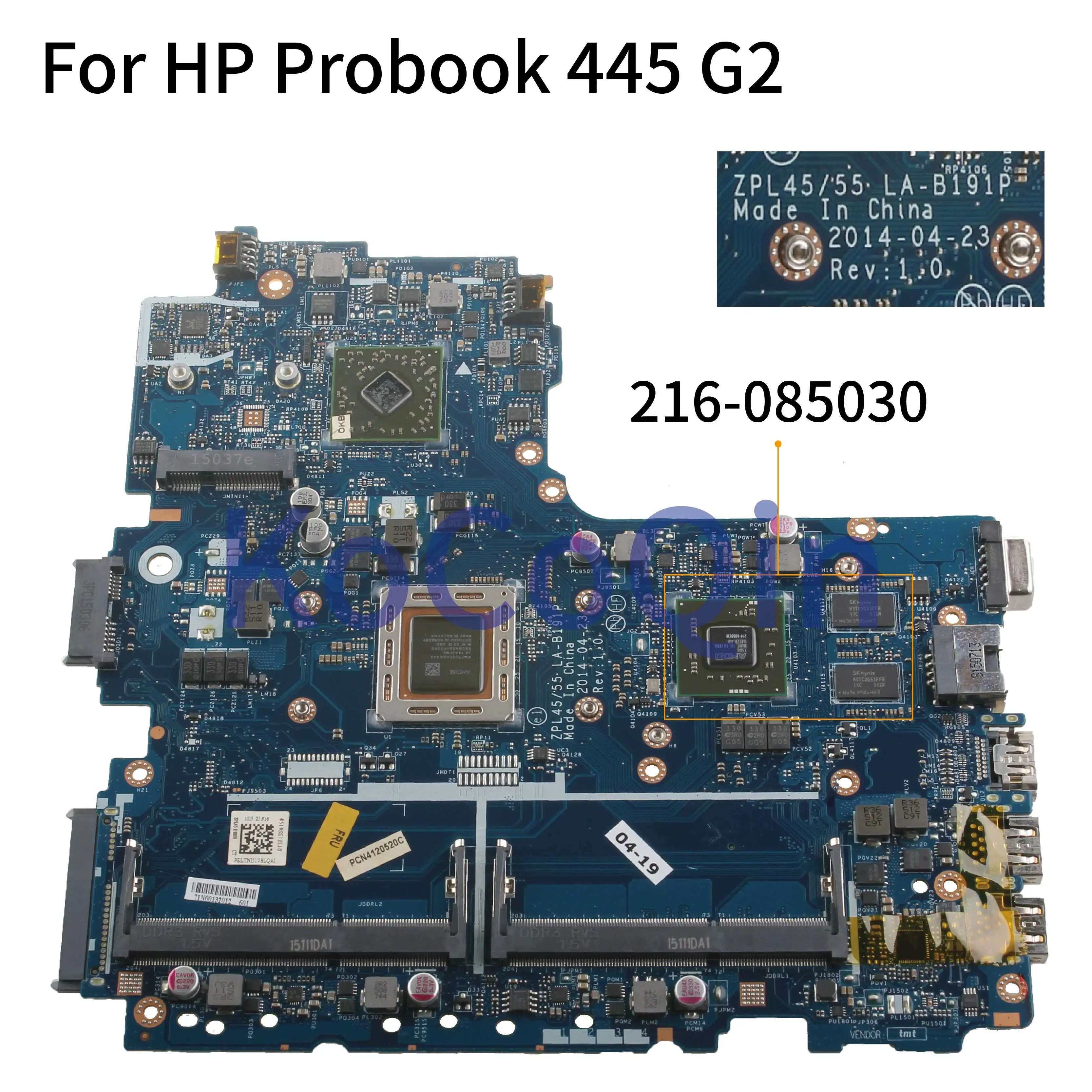 KoCoQin Laptop motherboard For HP Probook 445 G2 455 G2 Mainboard 775072-001 775072-601 ZPL45/55 LA-B191P 216-085030 2G