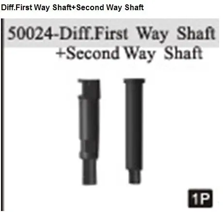 50024 Diff.First Way Shaft+Second Way Shaft 1/5 gas power off-road/off-buggy car parts 94050/94051/94052/94053