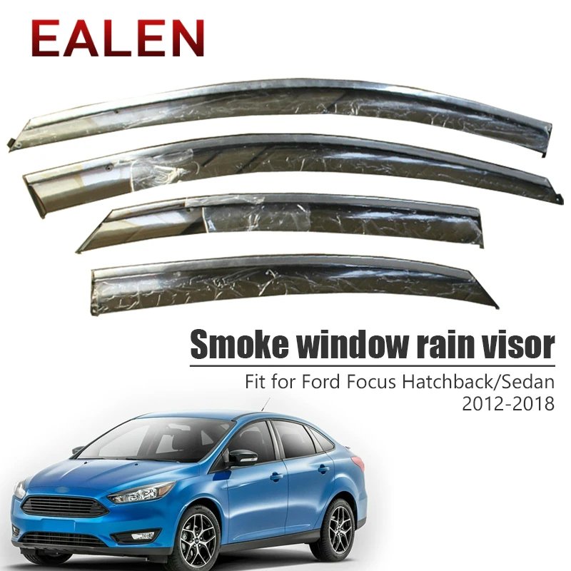 

EALEN For Ford Focus Hatchback/Sedan 2012 2013 2014 2015 2016 2017 2018 Guard Accessories 4Pcs/1Set Smoke Window Rain Visor