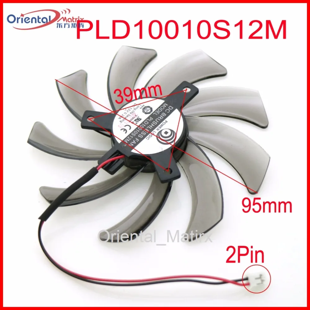 

PLD10010S12M 12V 0.20A 95mm 39x39x39mm GVN550WF2 N56GOC R667D3 R777OC Graphics Card Cooling Fan 2Pin 2Wire