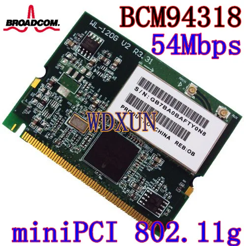 Broadcom BCM4318 Wireless Wlan network adapter  Wifi Mini PCI Card ABG 54Mbps Ethernet Module